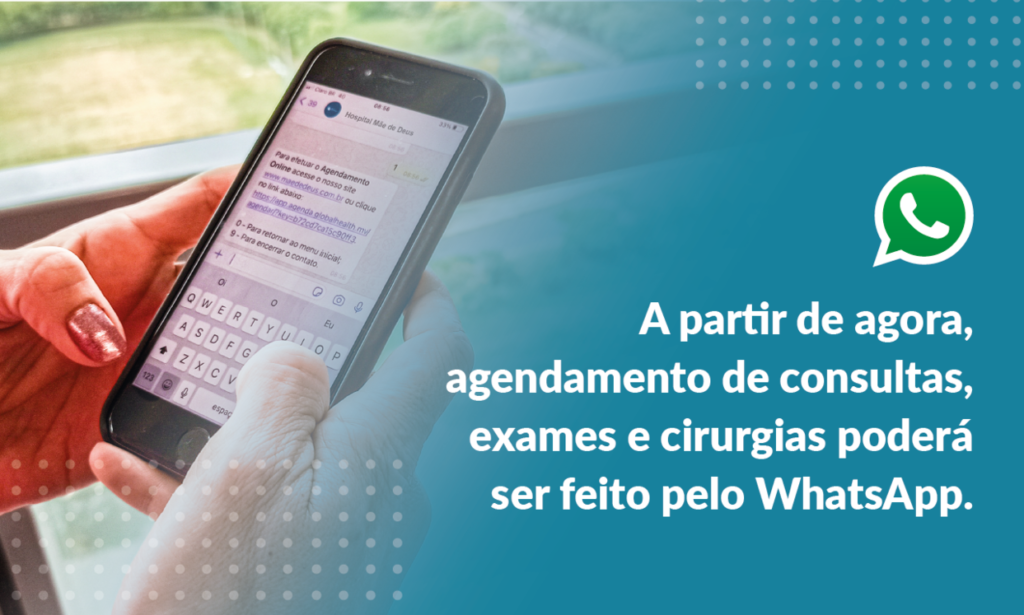 Agendamento de consultas, exames e cirurgias via Whatsapp