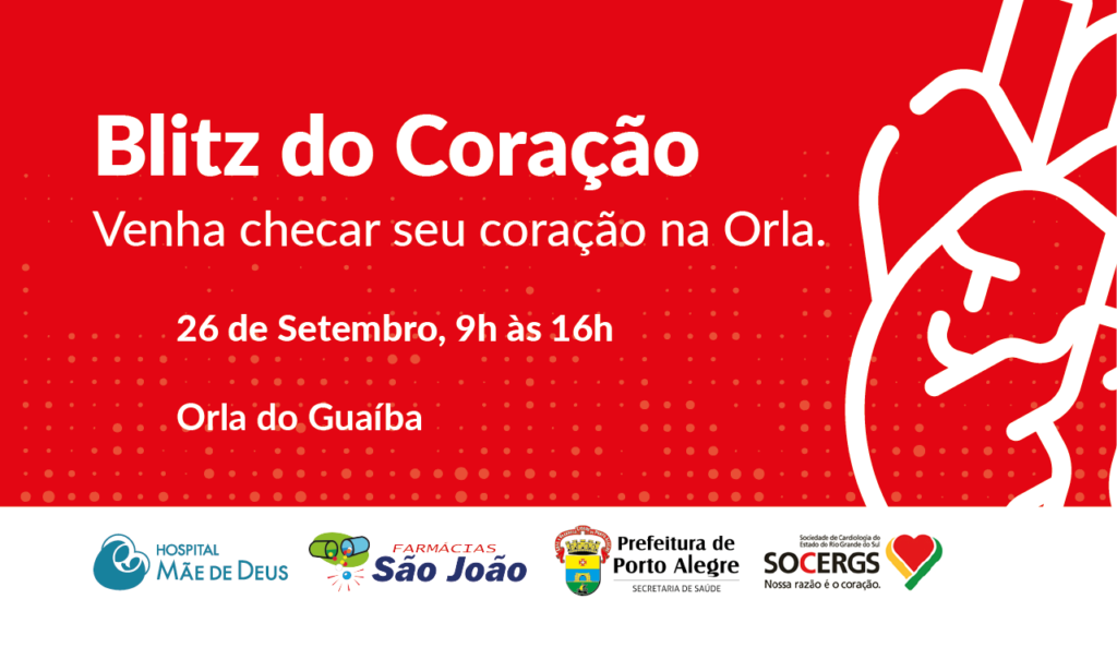 Imagem vermelha com texto em brando escrito "Blitz do Coração. Venha checar seu coração na Orla. 26 de setembro, 9h às 16h, Orla do Guaíba".